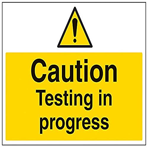 VSafety Caution, Testing In Progress Warning Sign – Landscape – 400mm x ...