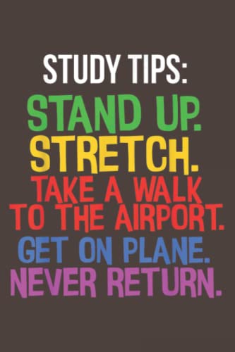 Student Study Tips Go to Airport Study: Daily Notebook -