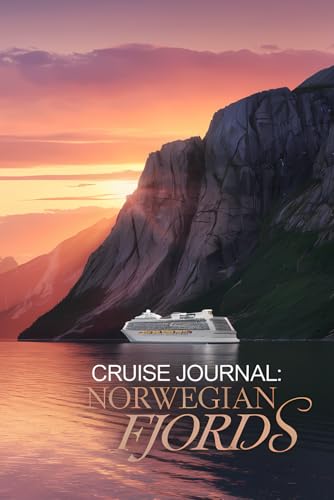 Cruise Journal, Norwegian Fjords: Shipboard activities, excursions, events, memories.