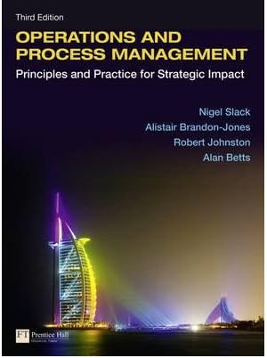 Operations and Process Management: Principles and Practice for Strategic Impact