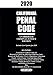 2020 CALIFORNIA PENAL CODE UNABRIDGED