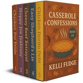 Casserole Confessions Series Box Set: Books 1-5 Audiobook By Kelli Fudge cover art