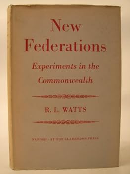 Hardcover New Federations, Experiments in the Commonwealth Book