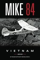 Mike 84: Vietnam 1969-1970 1535425342 Book Cover