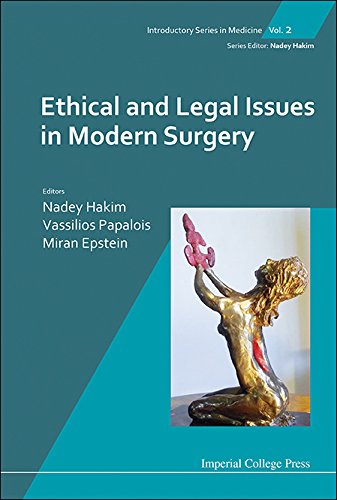 Ethical And Legal Issues In Modern Surgery (Introductory Series In Medicine Book 2)