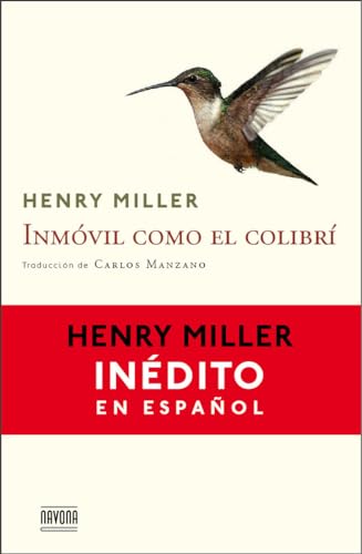 Inmóvil como el colibrí