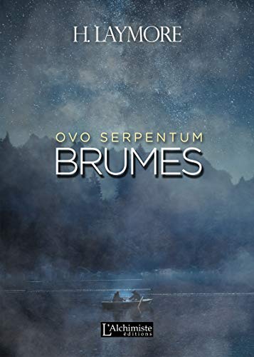 Télécharger Ovo Serpentum : Brumes Livre eBook France