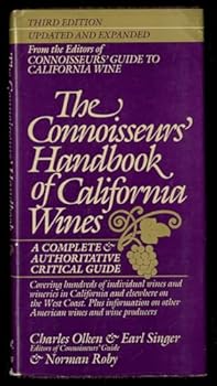 Hardcover The Connoisseurs' Handbook of California Wines: Third Edition, Updated and Expanded [Unknown] Book
