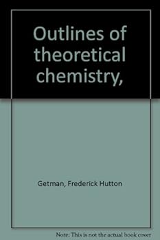 Hardcover Outlines of theoretical chemistry, Book