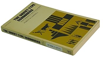 Paperback The Soviet-type economies;: Performance and evolution Book