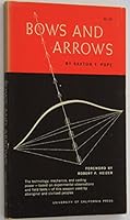 Bows and Arrows (California Library Reprint Series, No 52) 0520010221 Book Cover