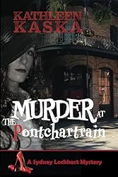 Murder at the Pontchartrain (The Sydney Lockhart Mystery Series)