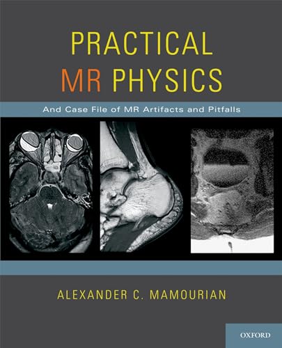 Practical MR Physics view 2