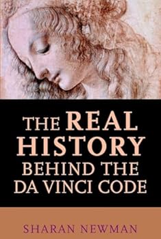 Paperback The Real History Behind the Da Vinci Code Book