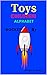 Toys: Children Alphabet (English Edition)