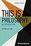 This Is Philosophy: An Introduction