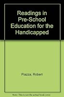 Readings in Pre-School Education for the Handicapped (Special education series) 0895680823 Book Cover