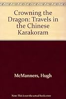 Crowning The Dragon 0586204253 Book Cover