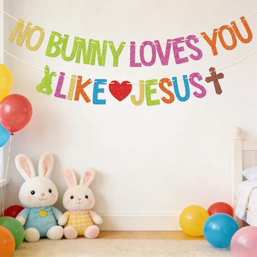 No Bunny Loves You Like Jesus Banner - Easter Decorations for Home and Church Party - Religious Spring Seasonal Sign - Christian Bunny Decor for Church by Little Man - Image 5