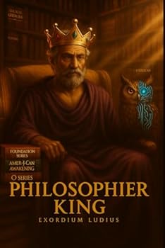 Paperback Philosopher King: Exordium Ludius Book