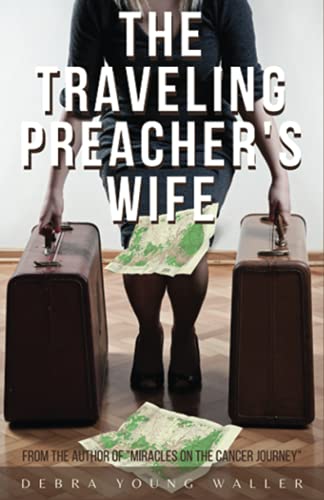 The Traveling Preacher's Wife
