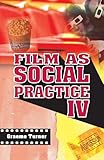 Film as Social Practice IV (Studies in Culture and Communication)