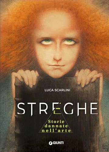 Streghe. Storie dannate nell'arte