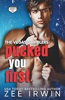 Pucked You First 1957823461 Book Cover