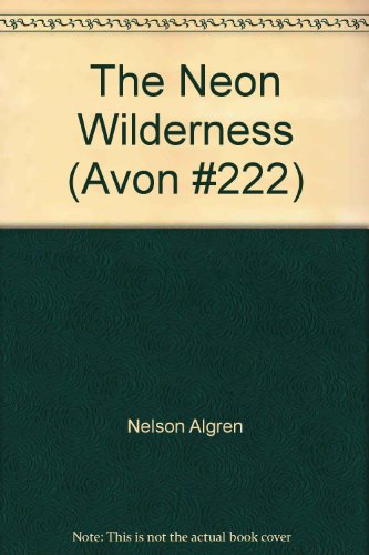 The Neon Wilderness (Avon #222) B000KIPJH6 Book Cover