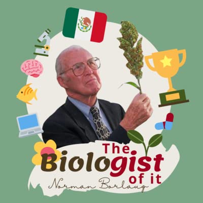 Page de couverture de Minisode 2: The Green Revolution and Feeding One Billion (Norman Borlaug)
