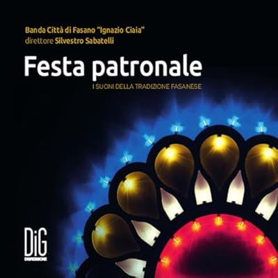 Festa patronale: I suoni della tradizione fasanese