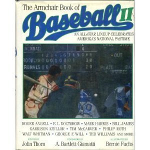 The Armchair Book of Baseball II Thorn, John