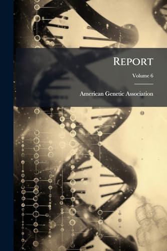 Report; Volume 6