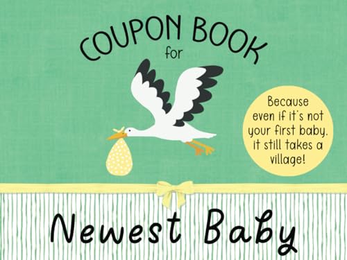 Coupon Book for Newest Baby: Gift for Second Baby | 10 Pre-Filled + 5 Blank Vouchers | Baby Shower or New Baby Gift