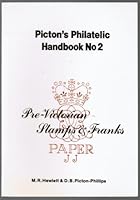 Pre-Victorian stamps & franks (Picton's philatelic handbook) 0902633597 Book Cover