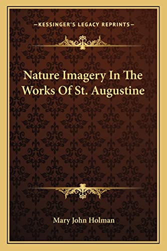 Nature Imagery In The Works Of St. Augustine