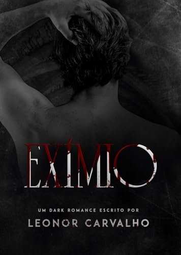 EXÍMIO (ROSTOS VAZIOS Livro 3)