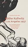 antiquarische bücher verkaufen  Käthe Kollwitz in Los Angeles 1937: Eine Ausstellung zwischen antiquarischen Büchern und der »Hollywood Anti-Nazi League« (PASSERELLES)