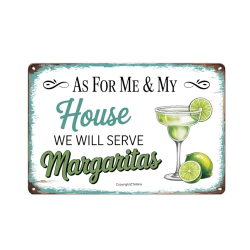 As For Me And My House We Will Serve Margaritas tin Sign Vintage Margarita Cocktail Metal Signs for Wall Decor Home Bedroom Kitchen Bar Cafe Garden Office Outdoor Decoration Gift (8X12 IN)