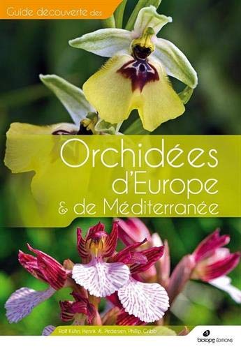 Télécharger Orchidées d'Europe et de Méditerranée livre En ligne