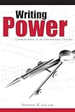 Writing Power: Communication in an Engineering Center (Studies Scientif Tech Communic)