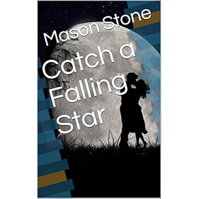 Catch a Falling Star