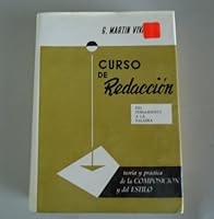 Curso de redaccion;: Teoria y practica de la composicion y del estilo B0007IUQ68 Book Cover