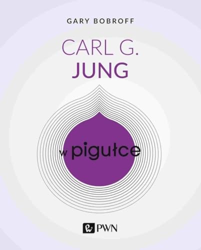 Carl G. Jung w pigułce