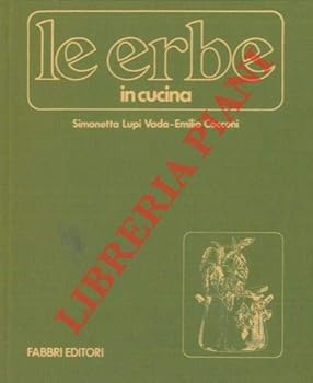 Hardcover Le erbe in cucina. [Italian] Book
