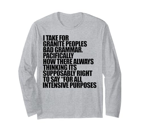 I TAKE FOR GRANITE BAD GRAMMAR �����炭�������낢 Beme ����T�V���c