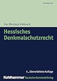  Hessisches Denkmalschutzrecht (Kommunale Schriften für Hessen)