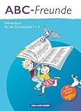  ABC-Freunde - Östliche Bundesländer: Wörterbuch mit Bild-Wort-Lexikon Englisch (ABC-Freunde - Für das 1. bis 4. Schuljahr: Östliche Bundesländer)