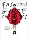 Fashion Game Changers: Reinventing the 20th-Century Silhouette