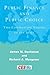 Public Finance and Public Choice: Two Contrasting Visions of the State (CESifo Book Series)